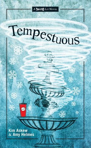 [Twisted Lit 01] • Tempestuous